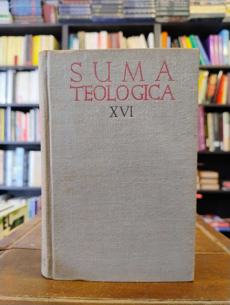 Suma Teologica, tomo XVI - Tomás de Aquino