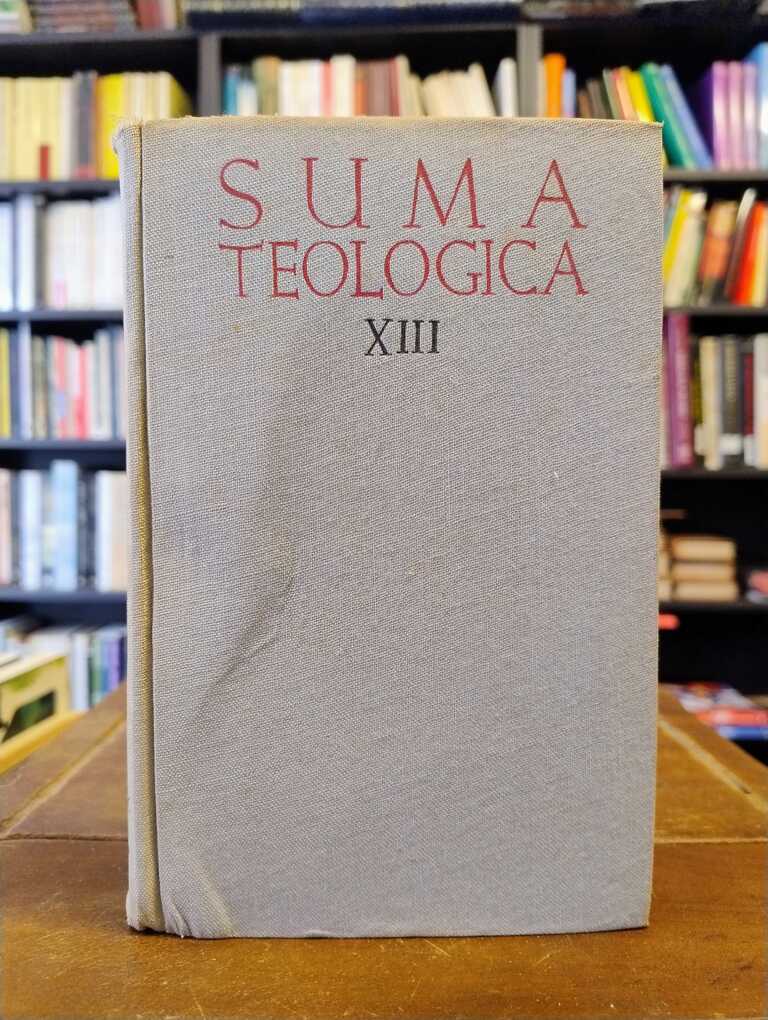 Suma Teologica, tomo XIII - Tomás de Aquino