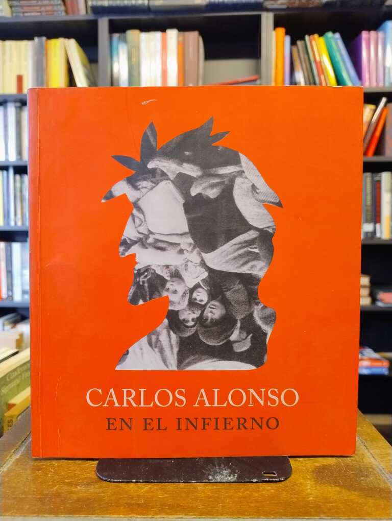 Carlos Alonso en el Infierno - Carlos Alonso