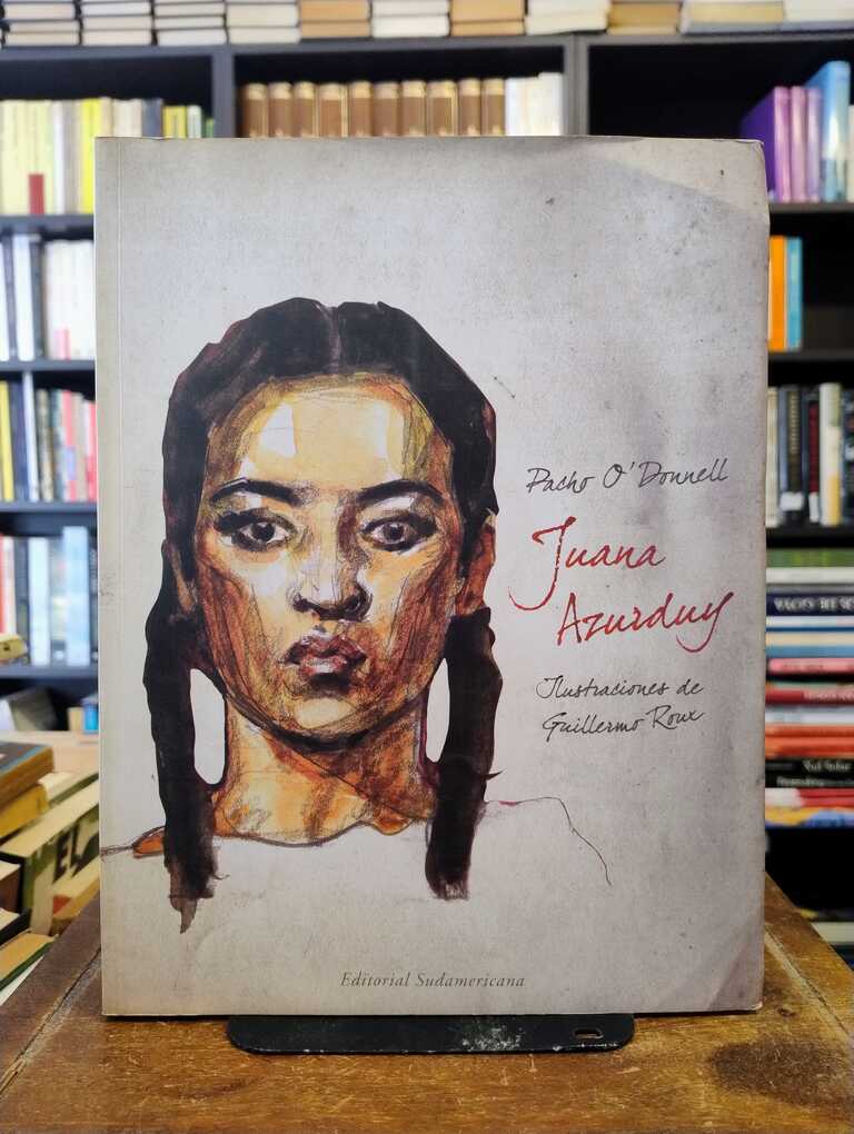 Juana Azurduy (ilustrado) - Pacho O'Donnell