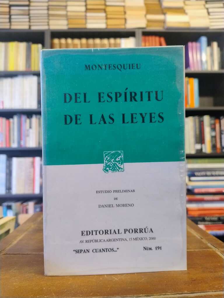 Del espíritu de las leyes - Montesquieu