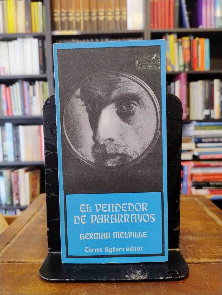 El vendedor de pararrayos - Herman Melville
