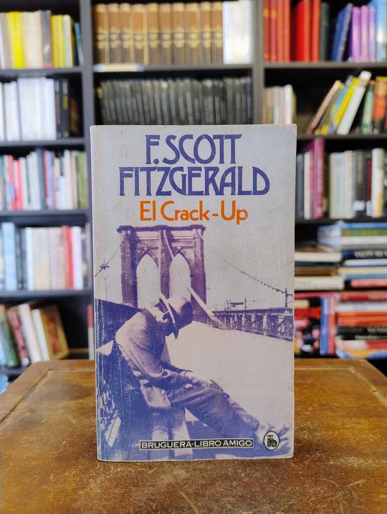 El crack-up - Francis Scott Fitzgerald