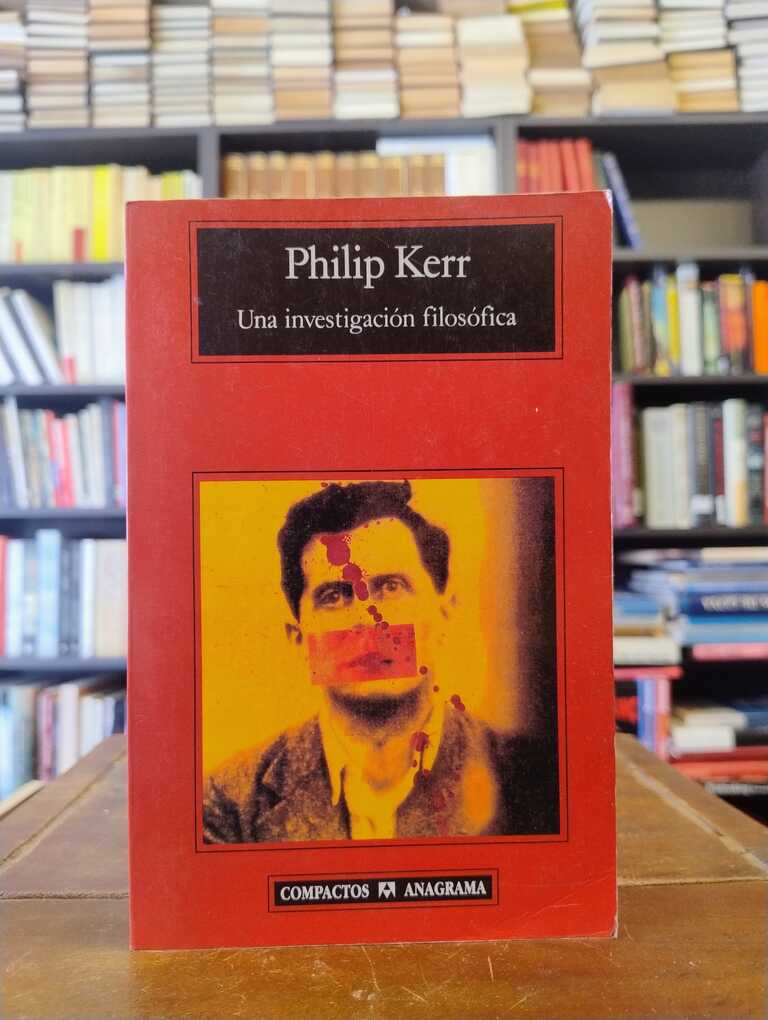 Una investigación filosófica - Philip Kerr
