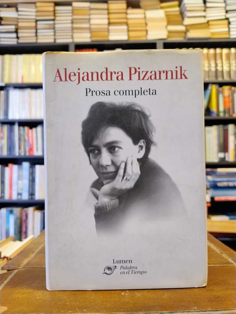 Prosa completa - Alejandra Pizarnik