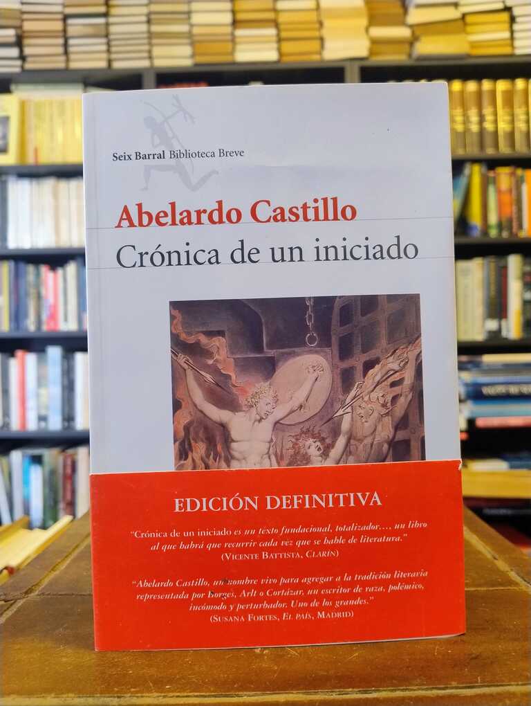 Crónica de un iniciado - Abelardo Castillo