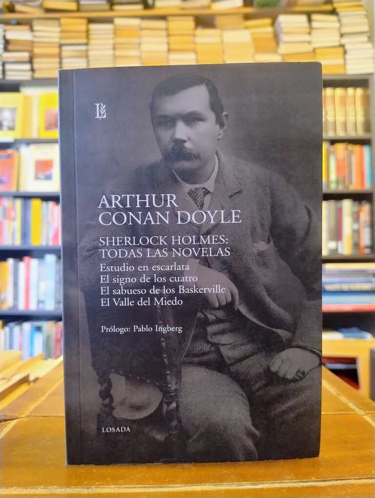 Sherlock Holmes: todas las novelas - Arthur Conan Doyle