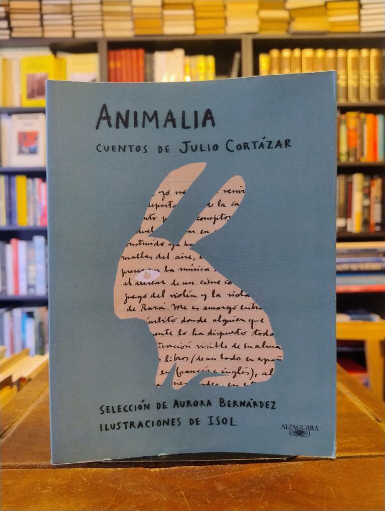 Animalia (ilustrado) - Julio Cortázar