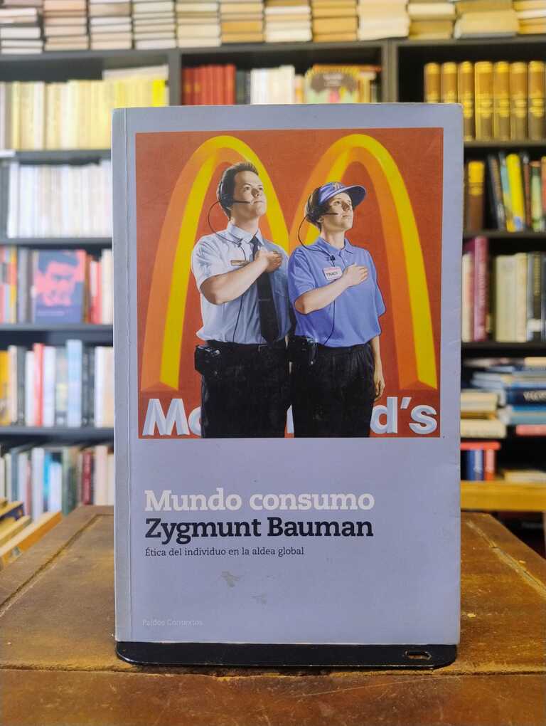 Mundo consumo - Zygmunt Bauman