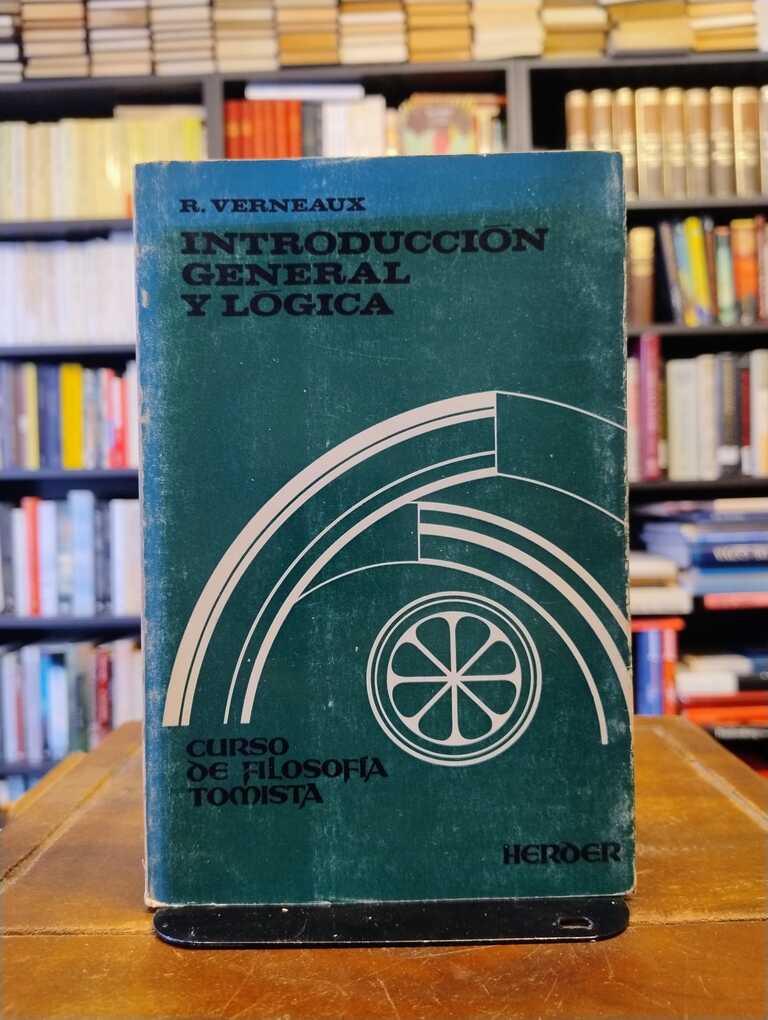 Introducción general y lógica - Roger Verneaux