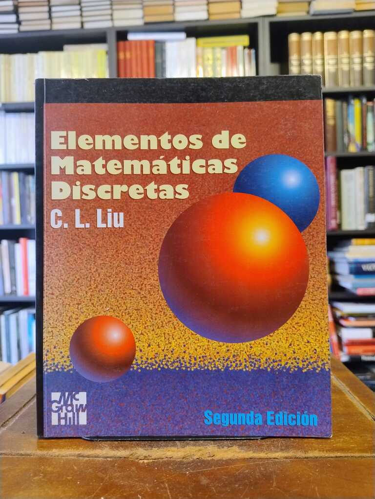Elementos de matemáticas discretas (2a ed.) - C. L. Liu