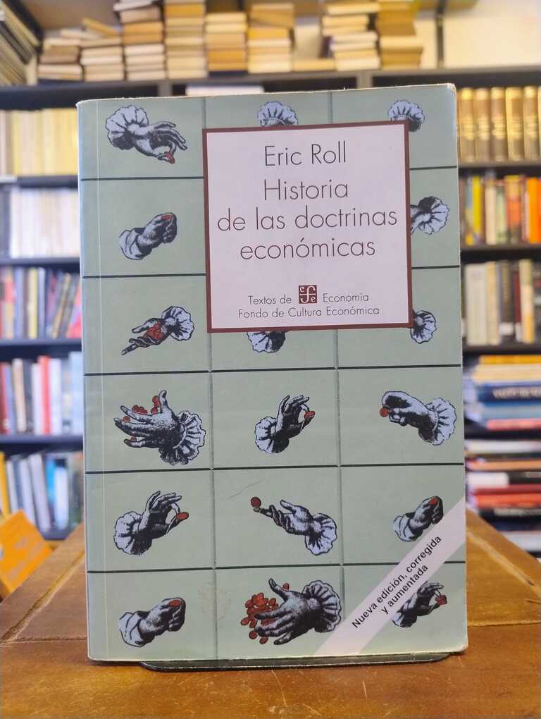 Historia de las doctrinas económicas - Eric Roll