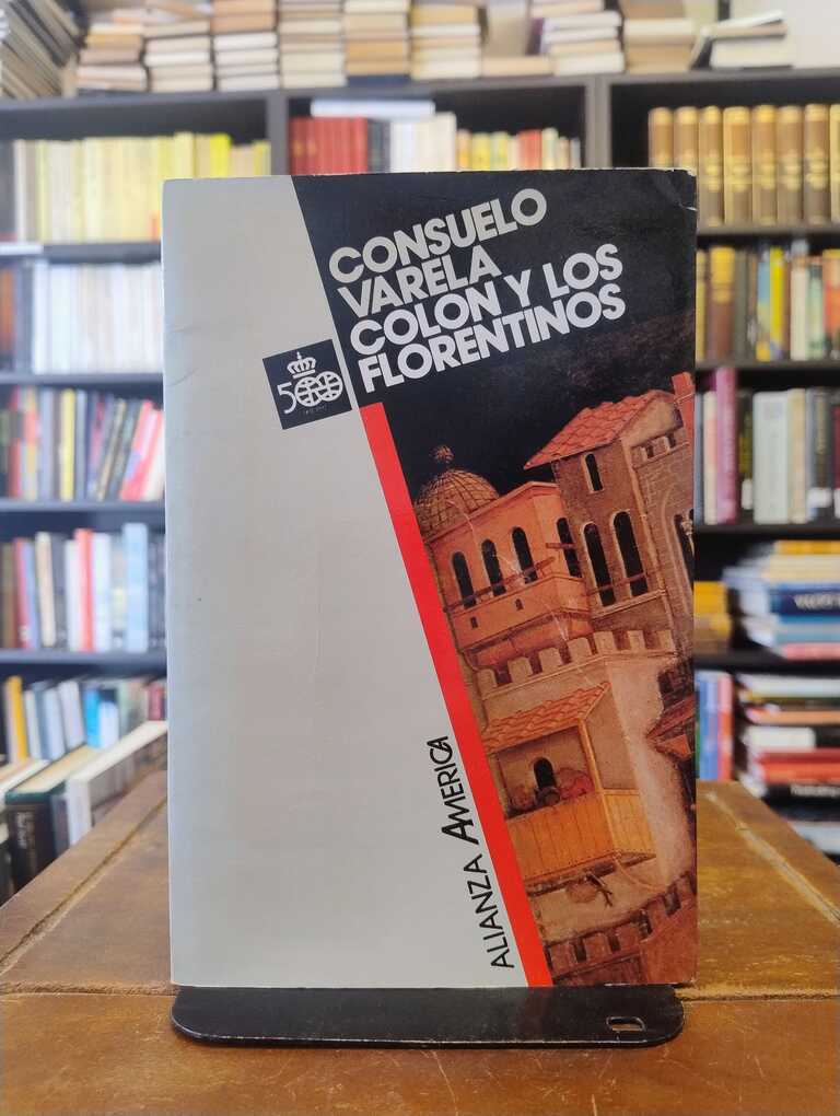 Colón y los florentinos - Consuelo Varela