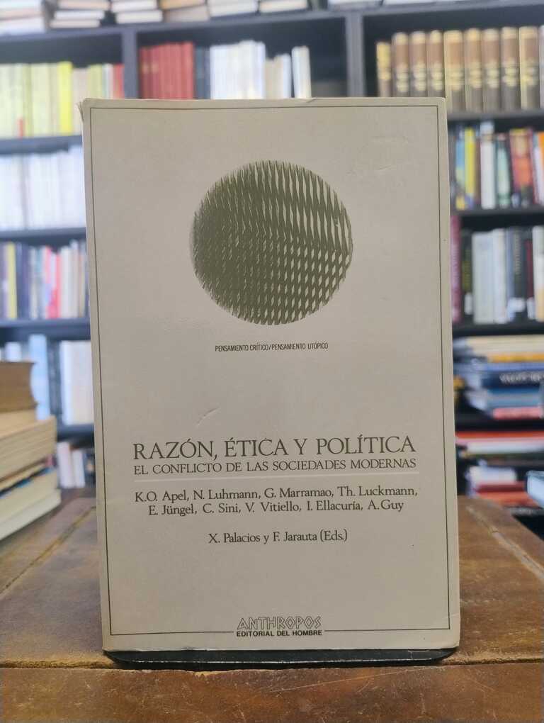 Razón, ética y política - Xabier Palacios · Francisco Jarauta