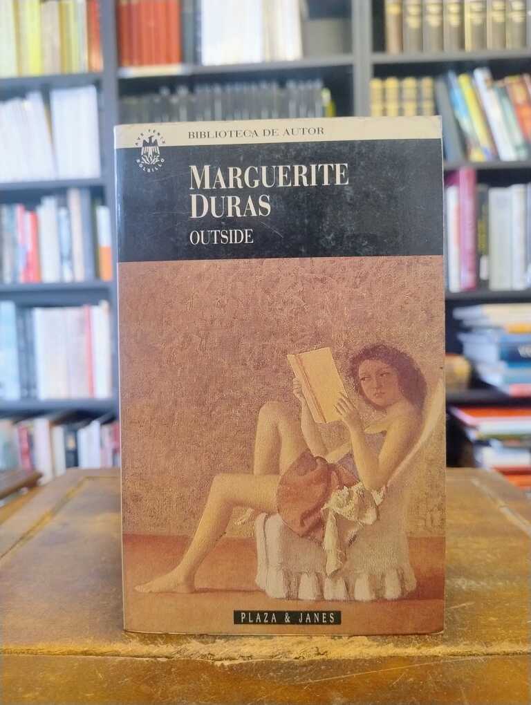 Outside - Marguerite Duras