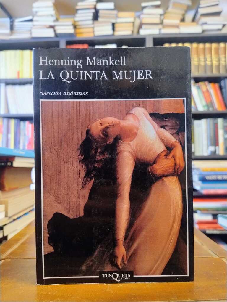 La quinta mujer - Henning Mankell