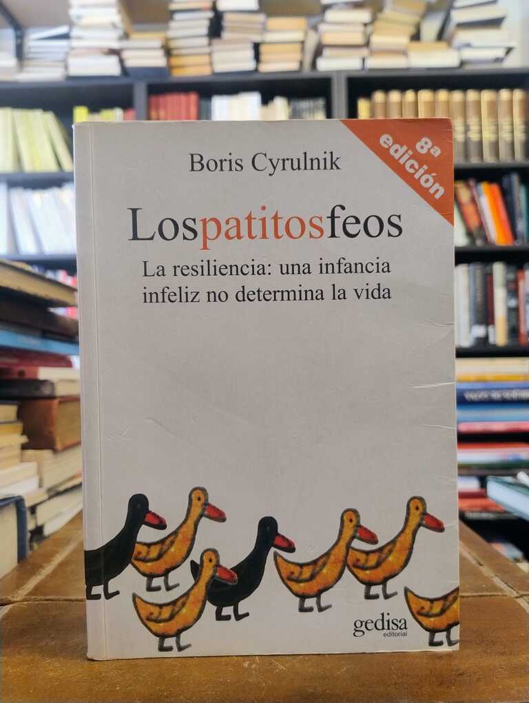 Los patitos feos - Boris Cyrulnik