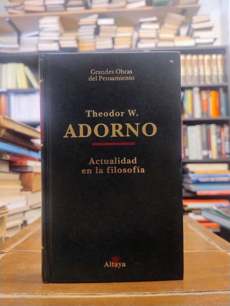 Actualidad en filosofía - Theodor Adorno