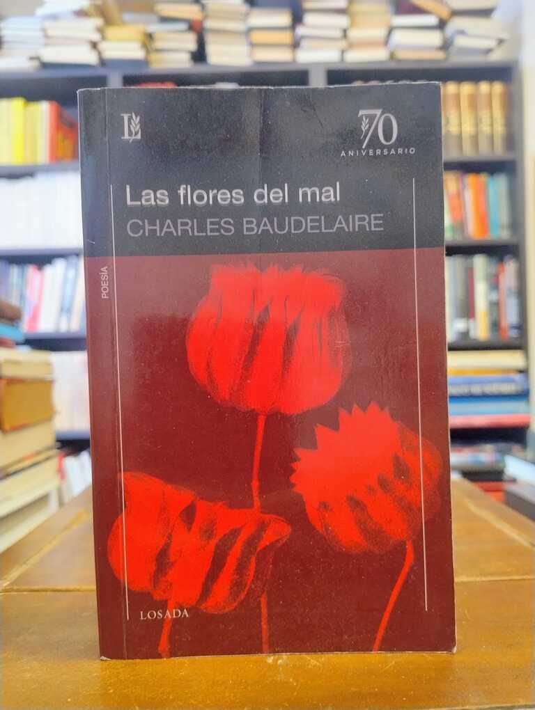 Las flores del mal - Charles Baudelaire