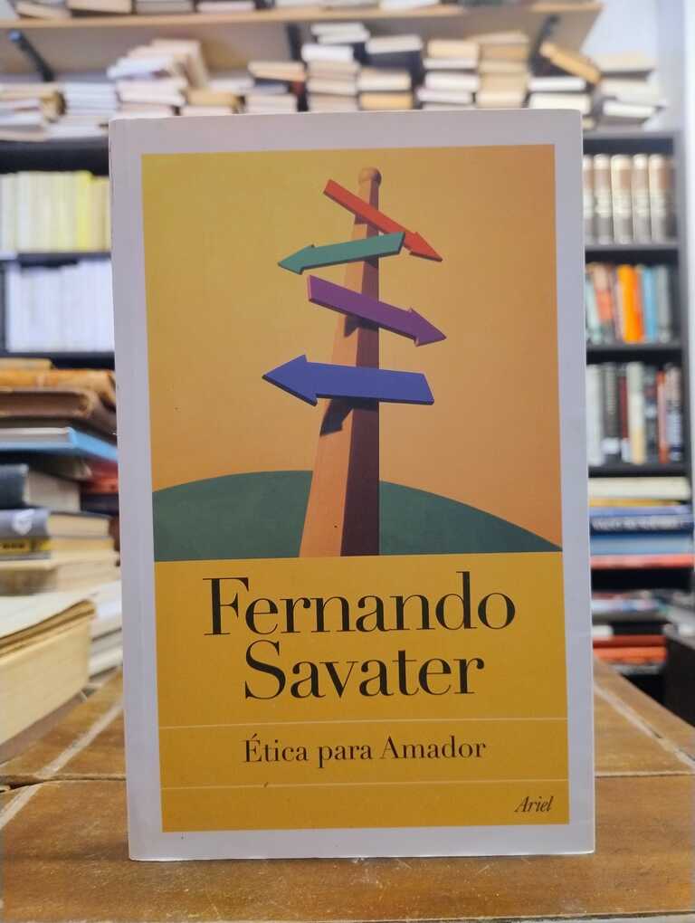 Ética para Amador - Fernando Savater