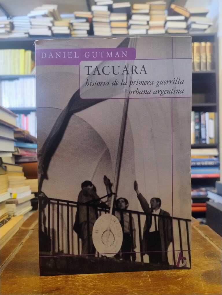 Tacuara - Daniel Gutman