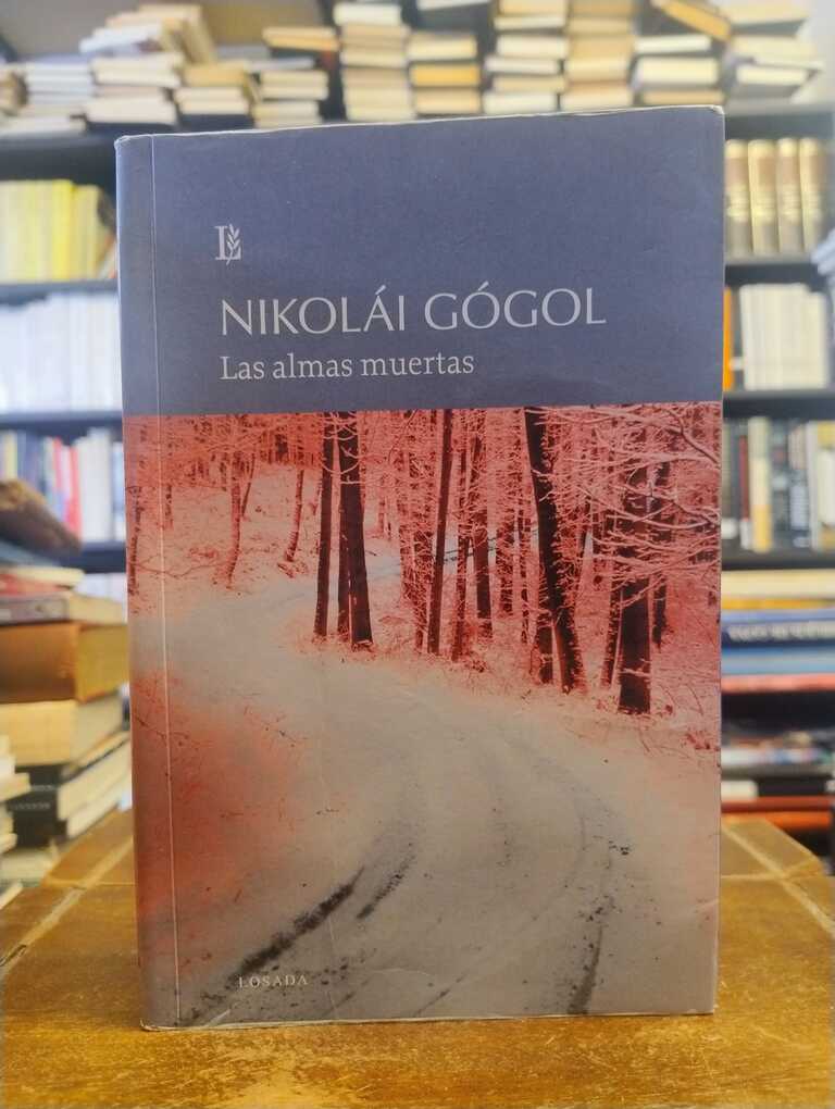 Las almas muertas - Nikolái Gógol