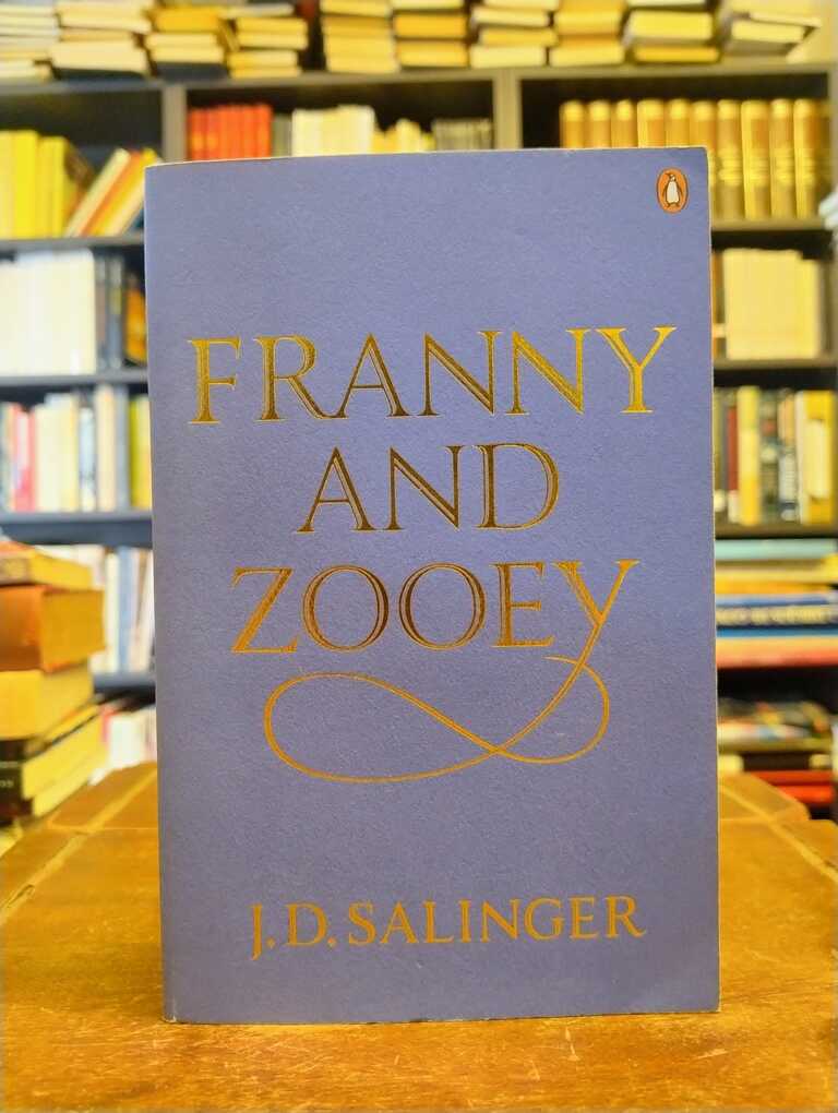Franny and Zooey - J. D. Salinger