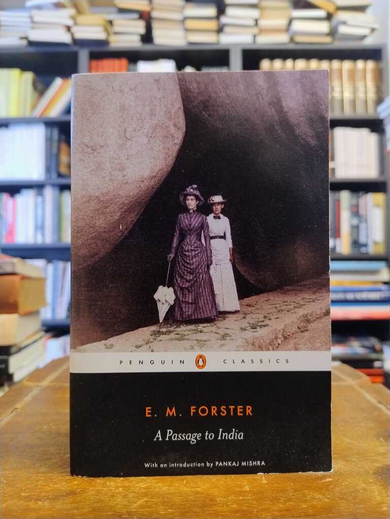 A Passage to India - Edward Morgan Forster
