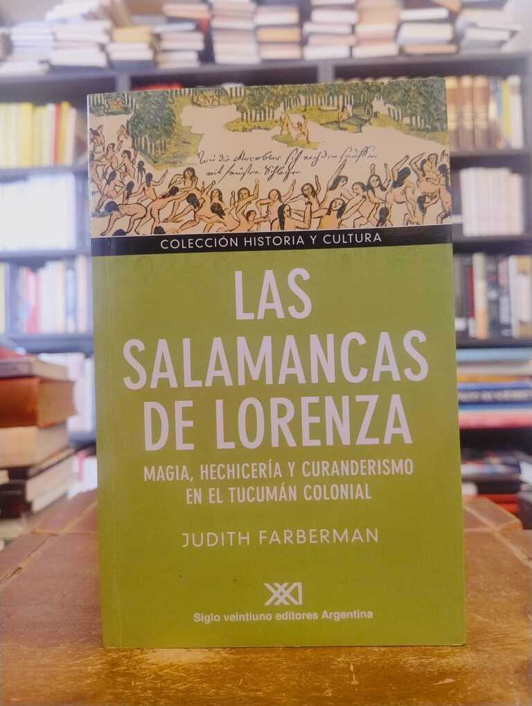 Las Salamancas de Lorenza - Judith Farberman