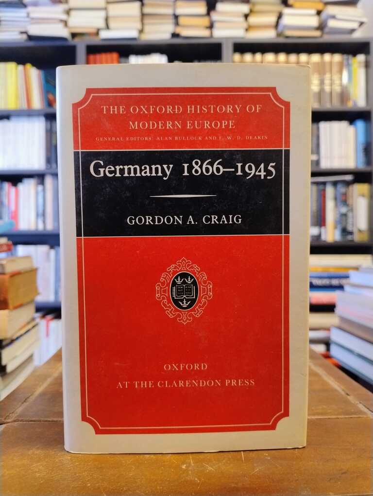 Germany 1866-1945 - Gordon A. Craig