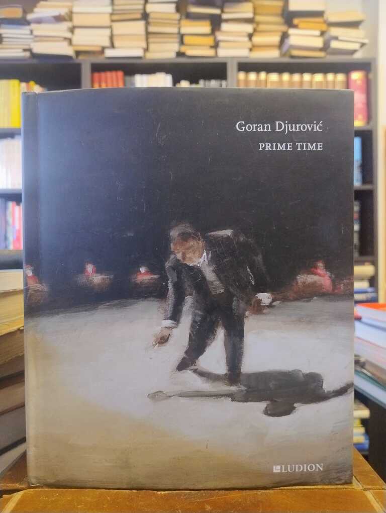 Goran Djurovic. Prime Time - Bernard Dewulf · Eric Rinckhout
