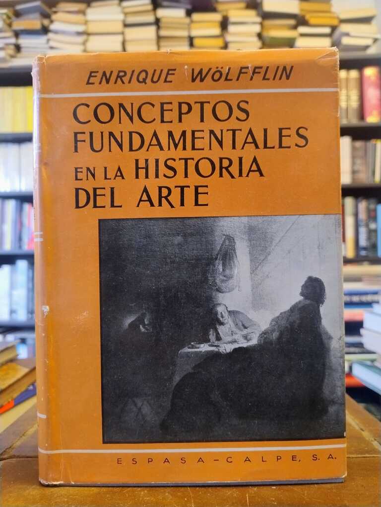 Conceptos fundamentales en la historia del arte - Enrique Wölfflin