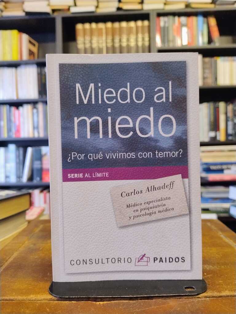 Miedo al miedo - Carlos Alhadeff