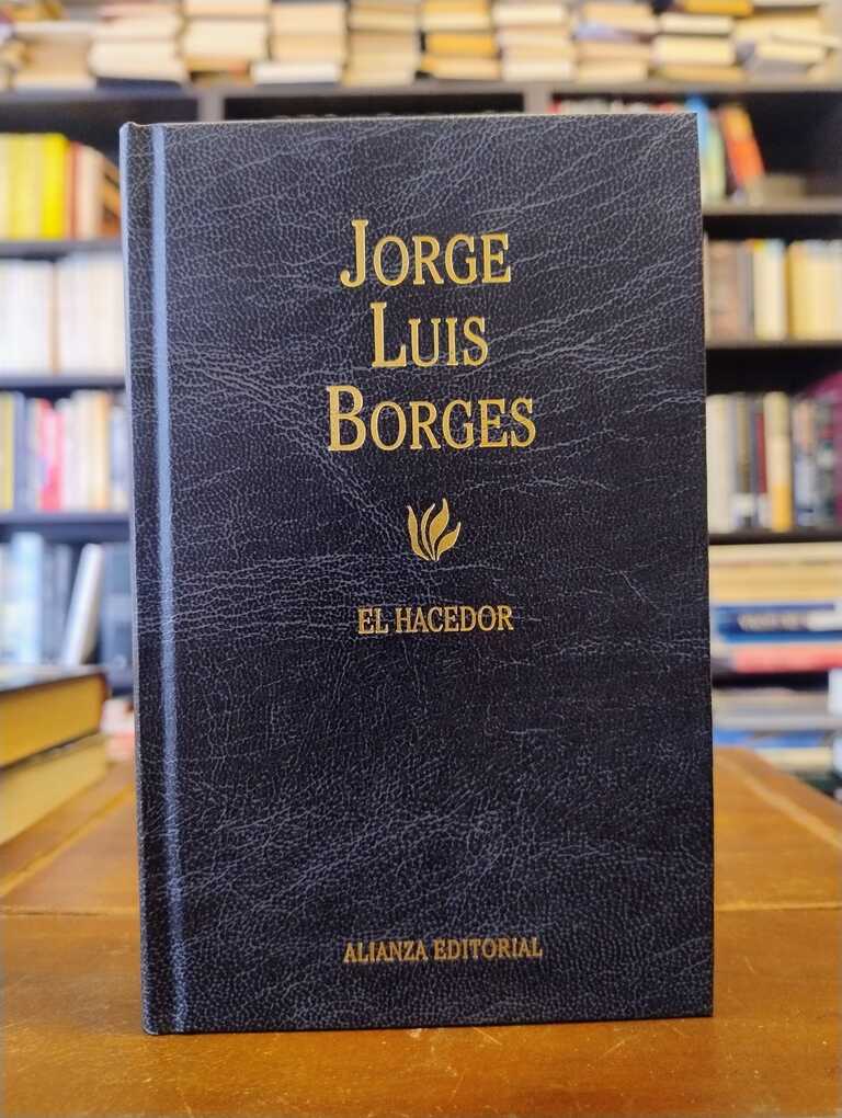 El hacedor - Jorge Luis Borges