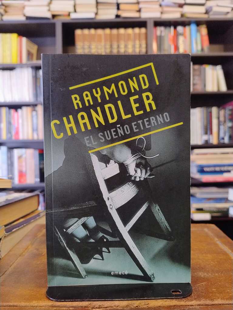 El sueño eterno - Raymond Chandler