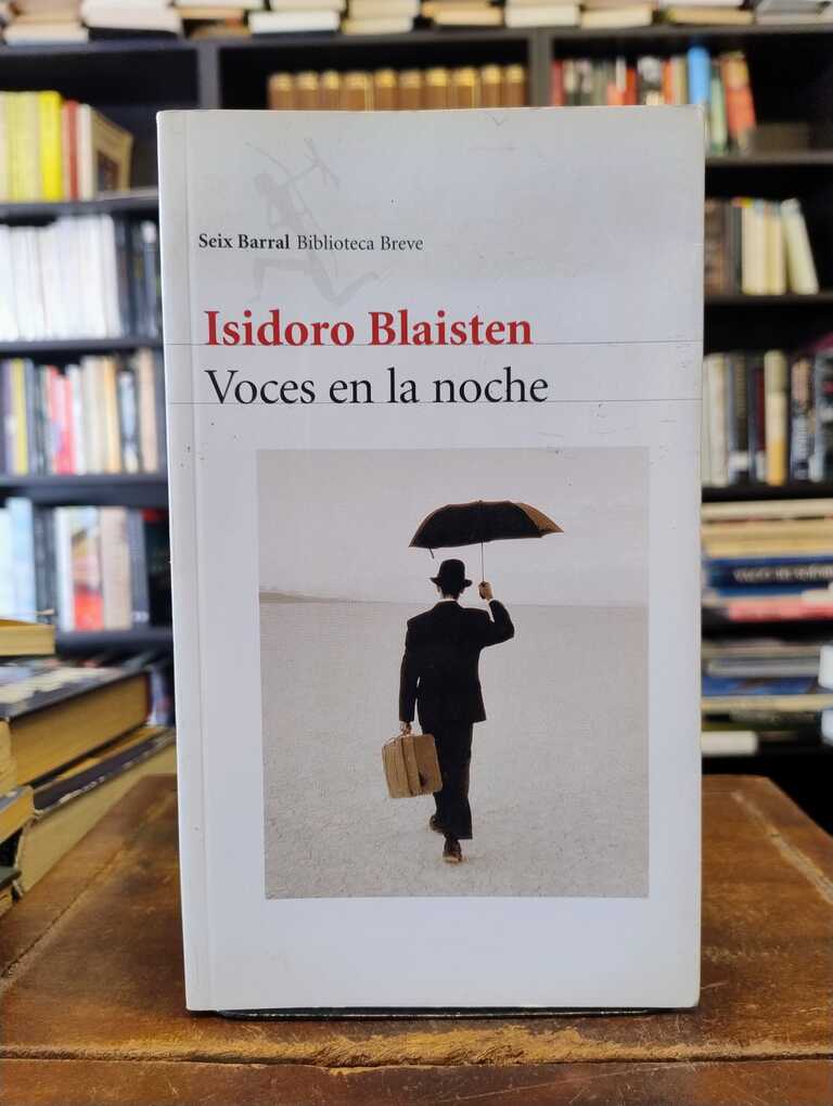Voces en la noche - Isidoro Blaisten