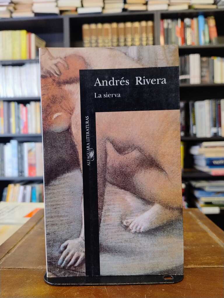La sierva - Andrés Rivera