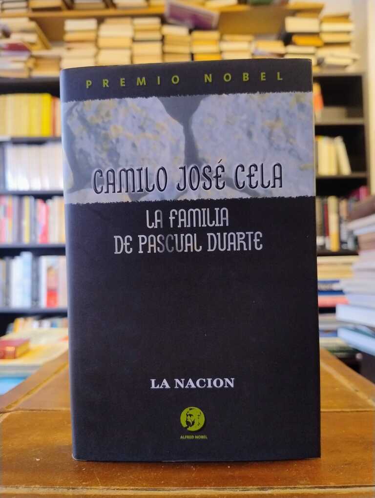 La familia de Pascual Duarte - Camilo José Cela