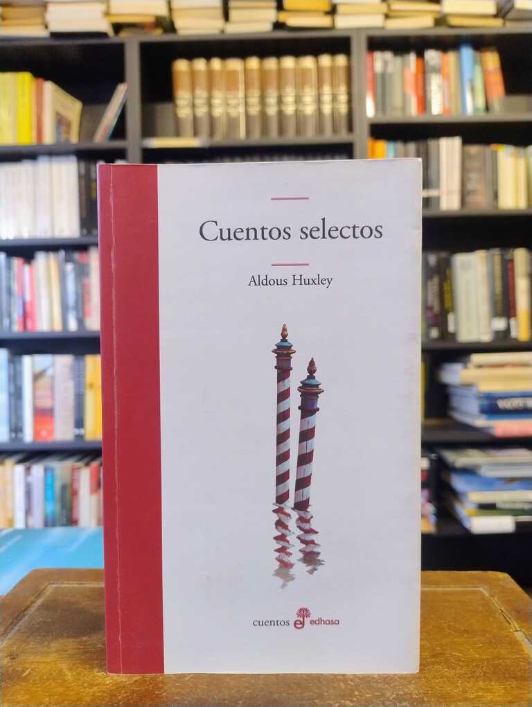 Cuentos Selectos - Aldous Huxley