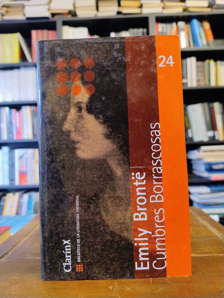 Cumbres borrascosas - Emily Brontë