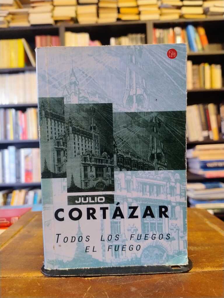 Todos los fuegos el fuego - Julio Cortázar