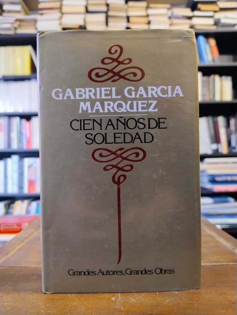 Cien años de soledad - Gabriel García Márquez