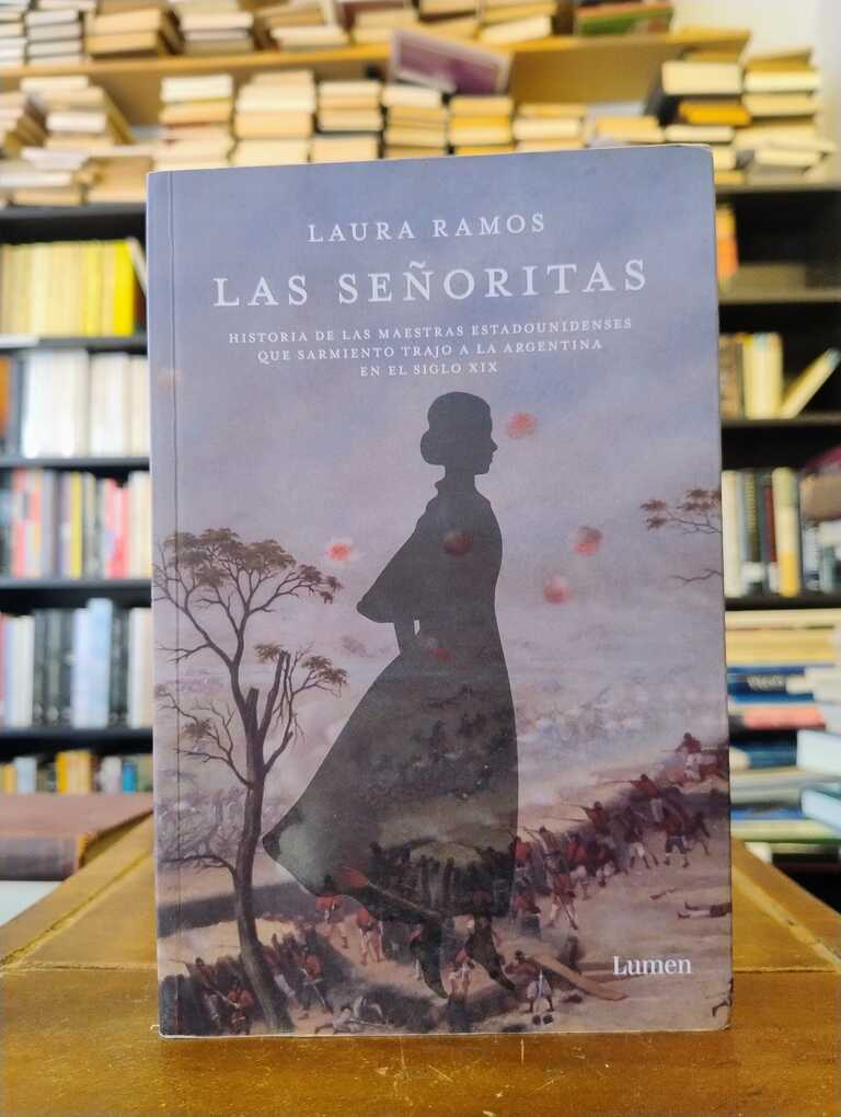 Las señoritas - Laura Ramos