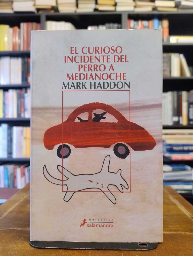 El curioso incidente del perro a medianoche - Mark Haddon