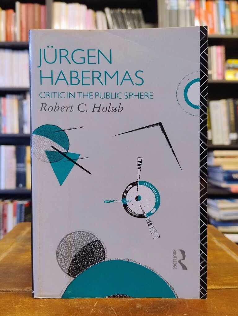 Jürgen Habermas - Robert C. Holub