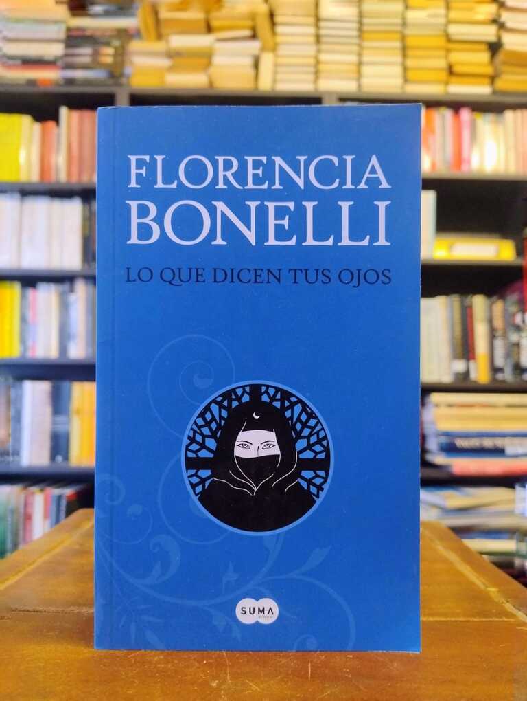 Lo que dicen tus ojos - Florencia Bonelli