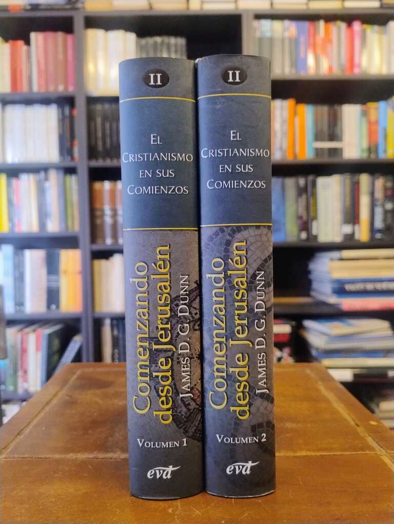 Comenzando desde Jerusalén - James D. G. Dunn