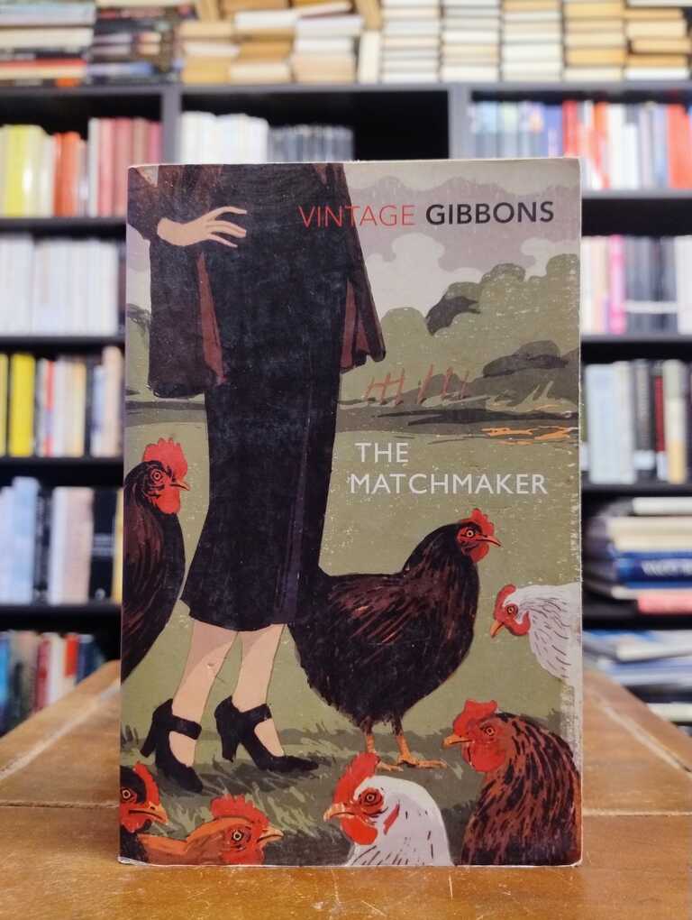 The Matchmaker - Stella Gibbons