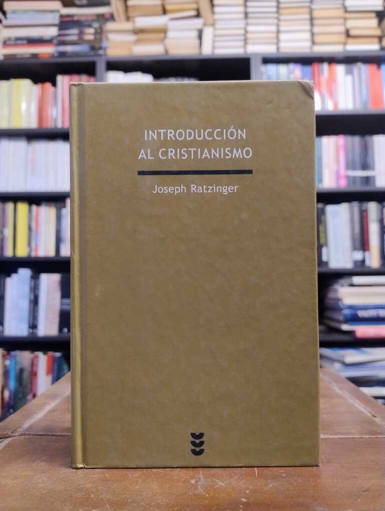 Introducción al cristianismo - Joseph Ratzinger