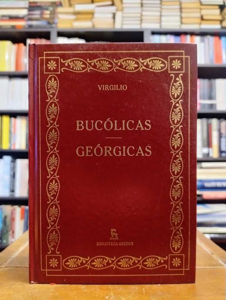 Bucólicas · Geórgicas - Virgilio